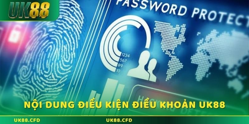 Nội dung về các điều khoản và điều kiện Uk88 cơ bản nhất
